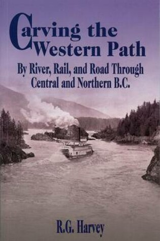 Cover of Carving the Western Path
