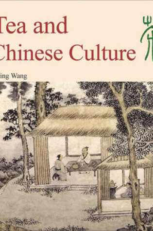 Cover of Tea and Chinese Culture