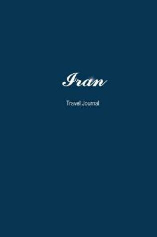 Cover of Iran Travel Journal