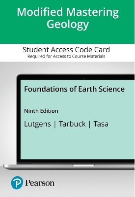 Book cover for Modified Mastering Geology with Pearson Etext -- Access Card -- For Foundations of Earth Science - 18 Months