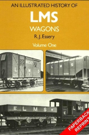 Cover of An Illustrated History of LMS Wagons
