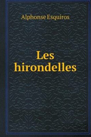 Cover of Les hirondelles