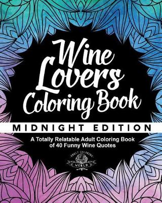 Book cover for Wine Lover's Coloring Book