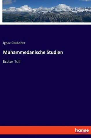 Cover of Muhammedanische Studien