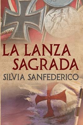 Book cover for La Lanza Sagrada