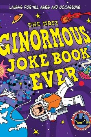 Cover of The Most Ginormous Joke Book Ever