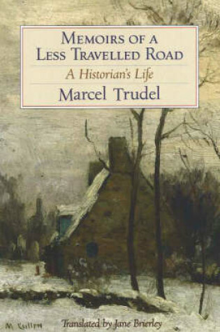 Cover of Memoirs of a Less Travelled Road