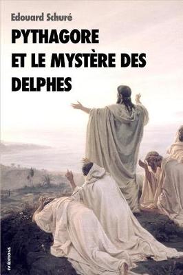 Book cover for Pythagore et le mystere des Delphes