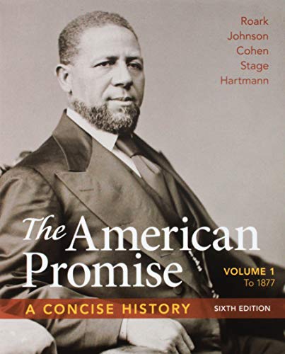 Book cover for American Promise: A Concise History, Volume 1 6e & Reading the American Past: Volume I: To 1877