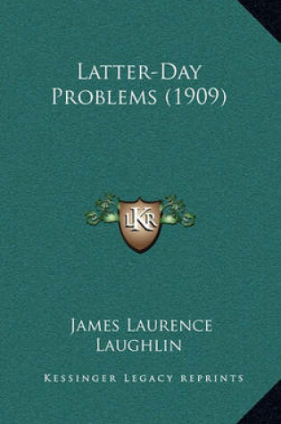 Cover of Latter-Day Problems (1909)