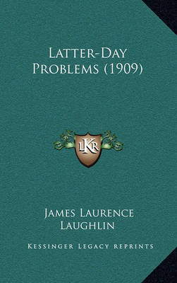 Book cover for Latter-Day Problems (1909)