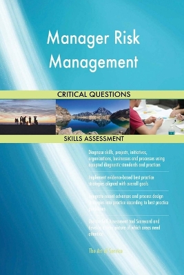 Book cover for Manager Risk Management Critical Questions Skills Assessment