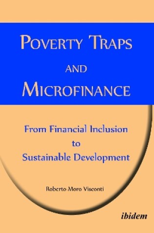 Cover of Poverty Traps and Microfinance: From Financial Inclusion to Sustainable Development