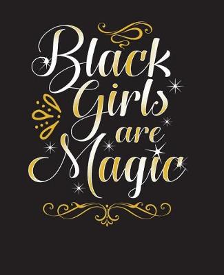 Book cover for Black Girls Are Magic