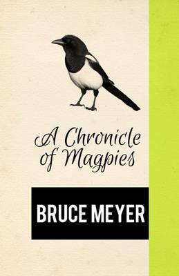 Book cover for A Chronicle of Magpies