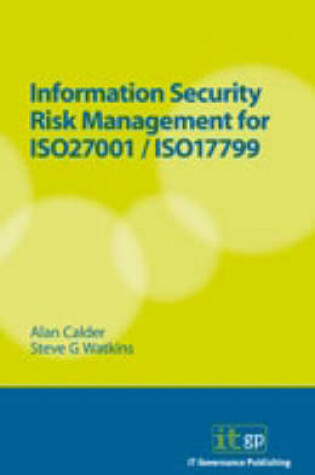 Cover of Information Security Risk Management for ISO27001/ISO17799