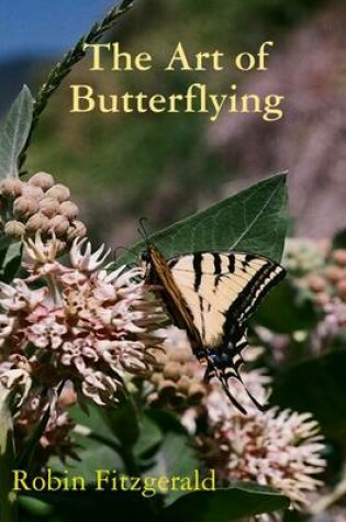 Cover of The Art of Butterflying