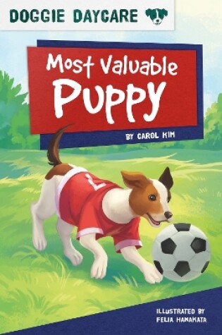 Cover of Doggy Daycare: Most Valuable Puppy