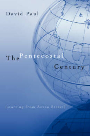 Cover of The Pentecostal Century