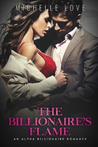 Cover of The Billionaire's Flame
