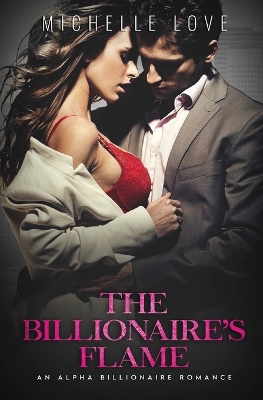 Book cover for The Billionaire's Flame