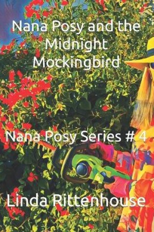 Cover of Nana Posy and the Midnight Mockingbird