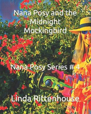 Book cover for Nana Posy and the Midnight Mockingbird