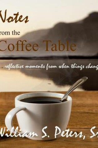 Cover of Notes from the Coffee Table