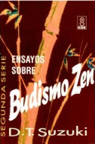 Cover of Ensayos Sobre Budismo Zen