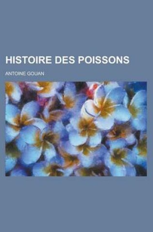 Cover of Histoire Des Poissons