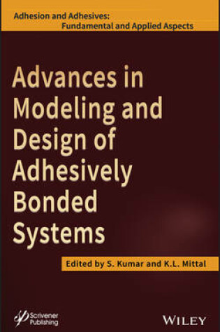 Cover of Advances in Modeling and Design of Adhesively Bonded Systems