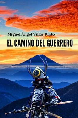 Book cover for El camino del guerrero