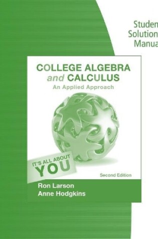 Cover of Student Solutions Manual for Larson/Hodgkins' College Algebra and  Calculus: An Applied Approach, 2nd