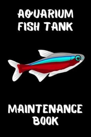 Cover of Aquarium Fish Tank Maintenance Book