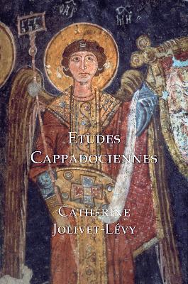 Book cover for Etudes Cappadociennes / Studies in Byzantine Cappodocia