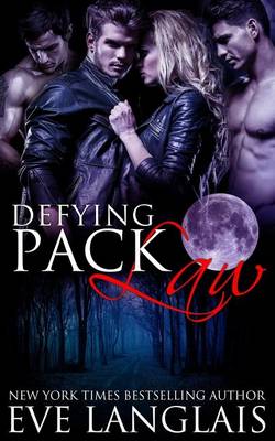 Book cover for Defying Pack Law