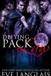 Book cover for Defying Pack Law