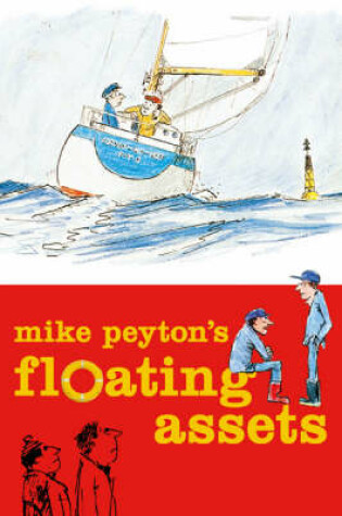 Cover of Mike Peyton's Floating Assets