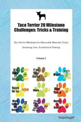 Cover of Taco Terrier 20 Milestone Challenges