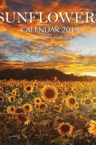 Cover of Sunflowers Calendar 2019