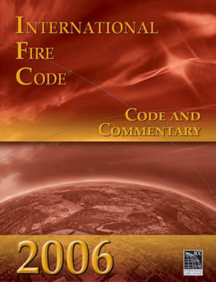 Book cover for 2006 International Fire Code: Code & Commentary