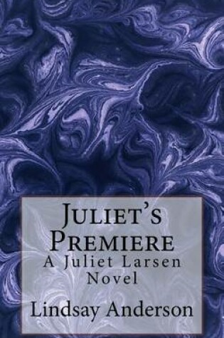 Cover of Juliet's Premiere