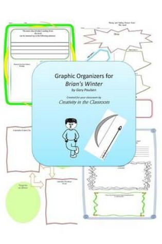 Cover of Graphic Organizers for Brian's Winter