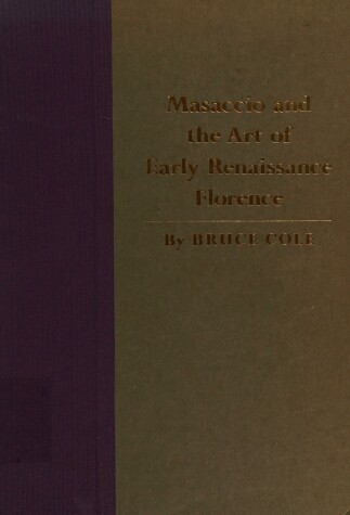 Book cover for Masaccio and the Art of Early Renaissance Florence