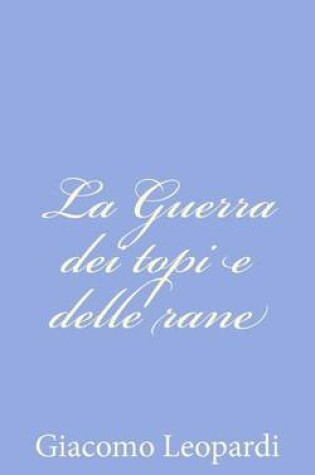 Cover of La Guerra dei topi e delle rane