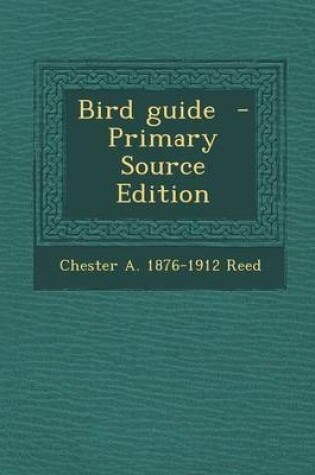 Cover of Bird Guide - Primary Source Edition