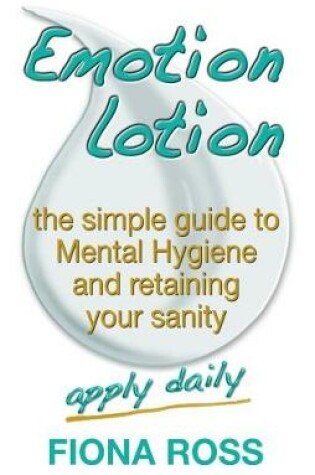 Cover of Emotion Lotion