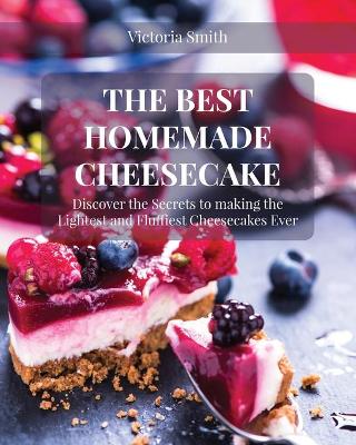 Book cover for The Best Homemade Cheesecake