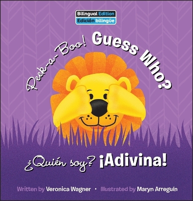 Book cover for Peek-A-Boo! Guess Who? / �Qui�n Soy? �Adivina!