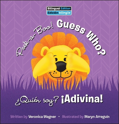 Book cover for Peek-A-Boo! Guess Who? / ¿Quién Soy? ¡Adivina!